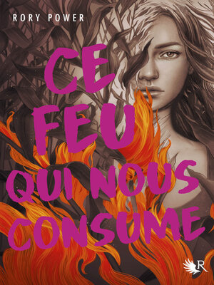 cover image of Ce feu qui nous consume